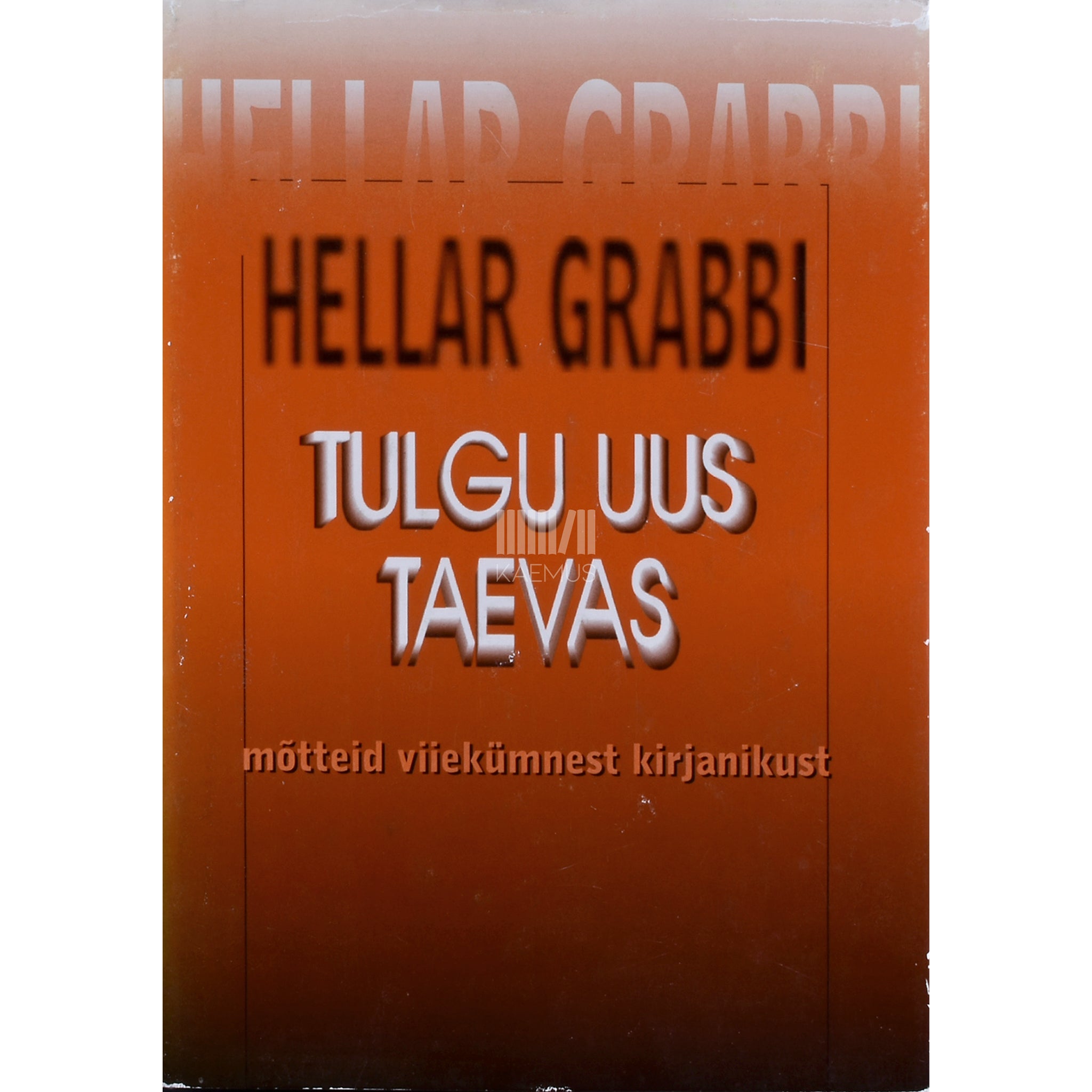 Hellar Grabbi Tulgu uus taevas