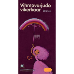 Olivia Saar Vihmavarjude vikerkaar