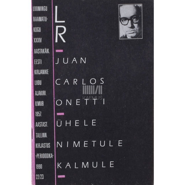 Juan Carlos Onetti. Ühele nimetule kalmule
