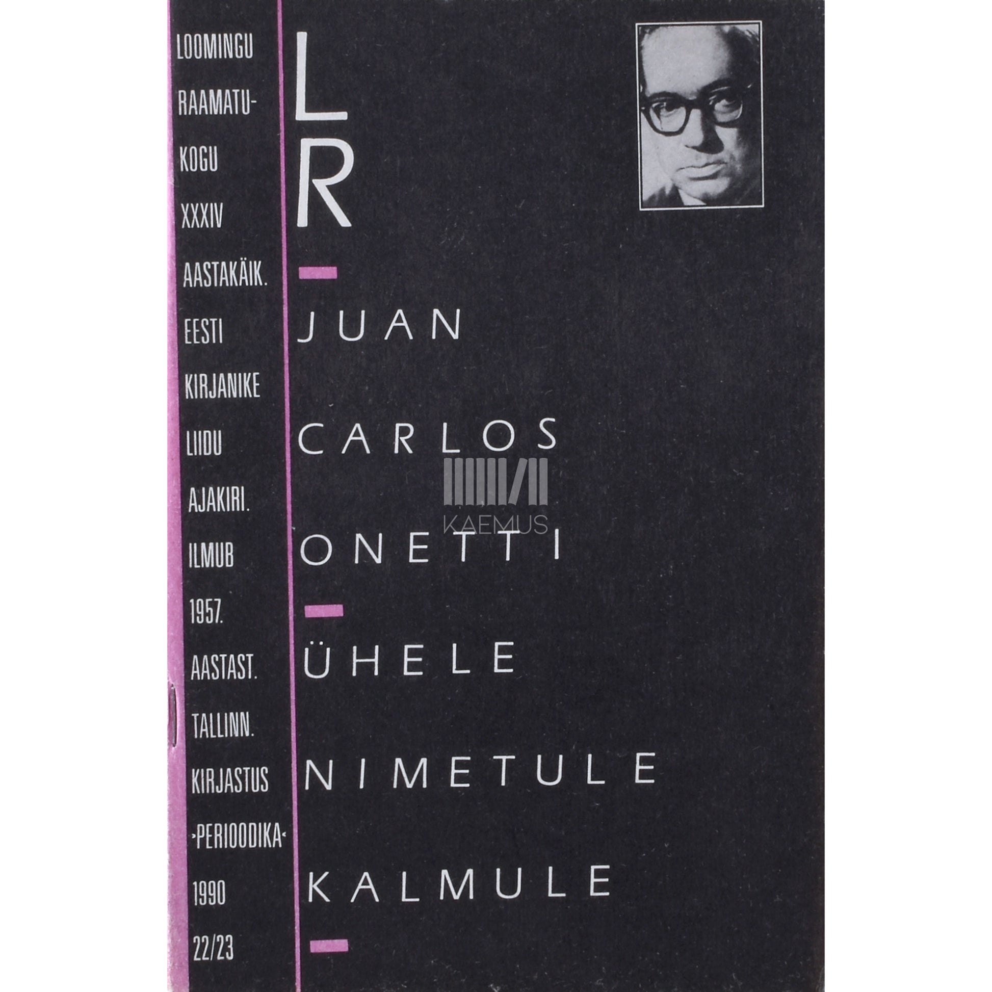 Juan Carlos Onetti. Ühele nimetule kalmule