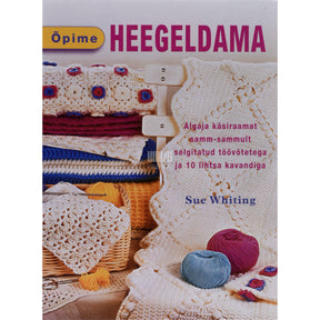 Sue Whiting Õpime heegeldama