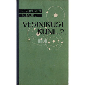 Pjotr Taube Vesinikust kuni... ?