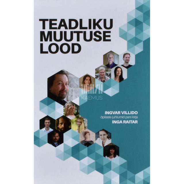 Inga Raitar. Teadliku Muutuse Lood