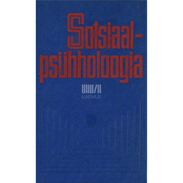 Sotsiaalpsühholoogia. Lühiülevaade