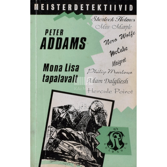 Peter Addams. Mona Lisa tapalavalt