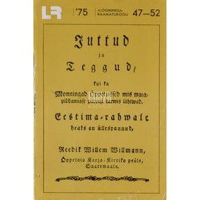 Friedrich Wilhelm Willmann Juttud ja teggud