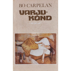 Bo Carpelan Varjukõnd. Väikelinnalugu