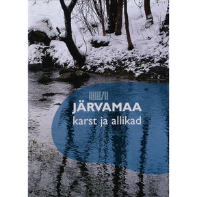 ... Järvamaa karst ja allikad
