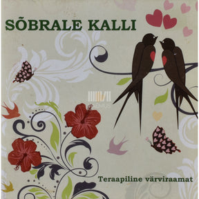 ... Sõbrale kalli