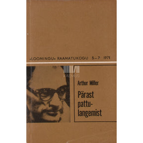 Arthur Miller Pärast pattulangemist. Hind