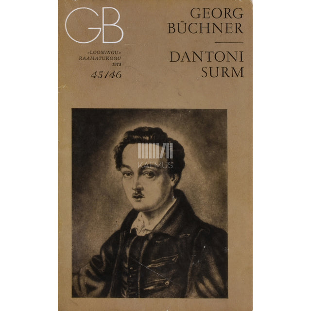 Georg Büchner. Dantoni surm