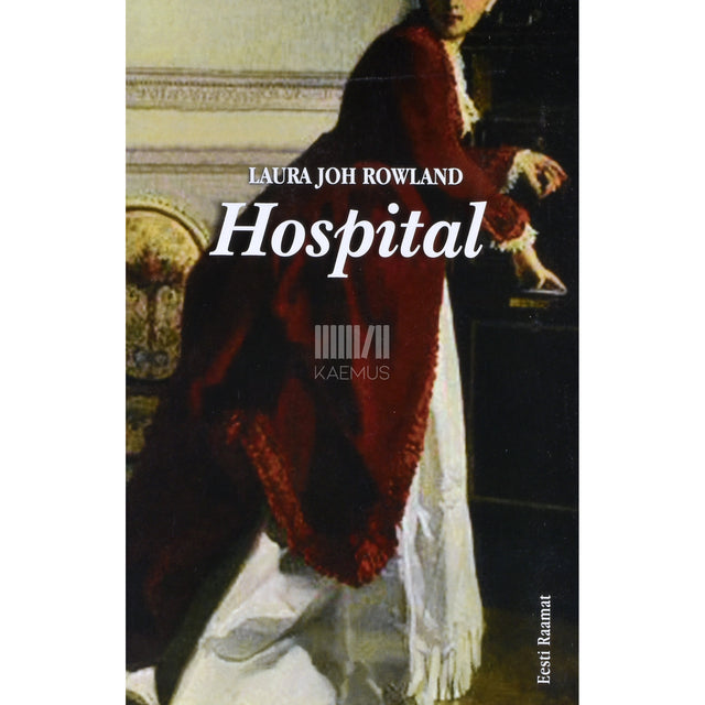 Laura Joh Rowland. Hospital