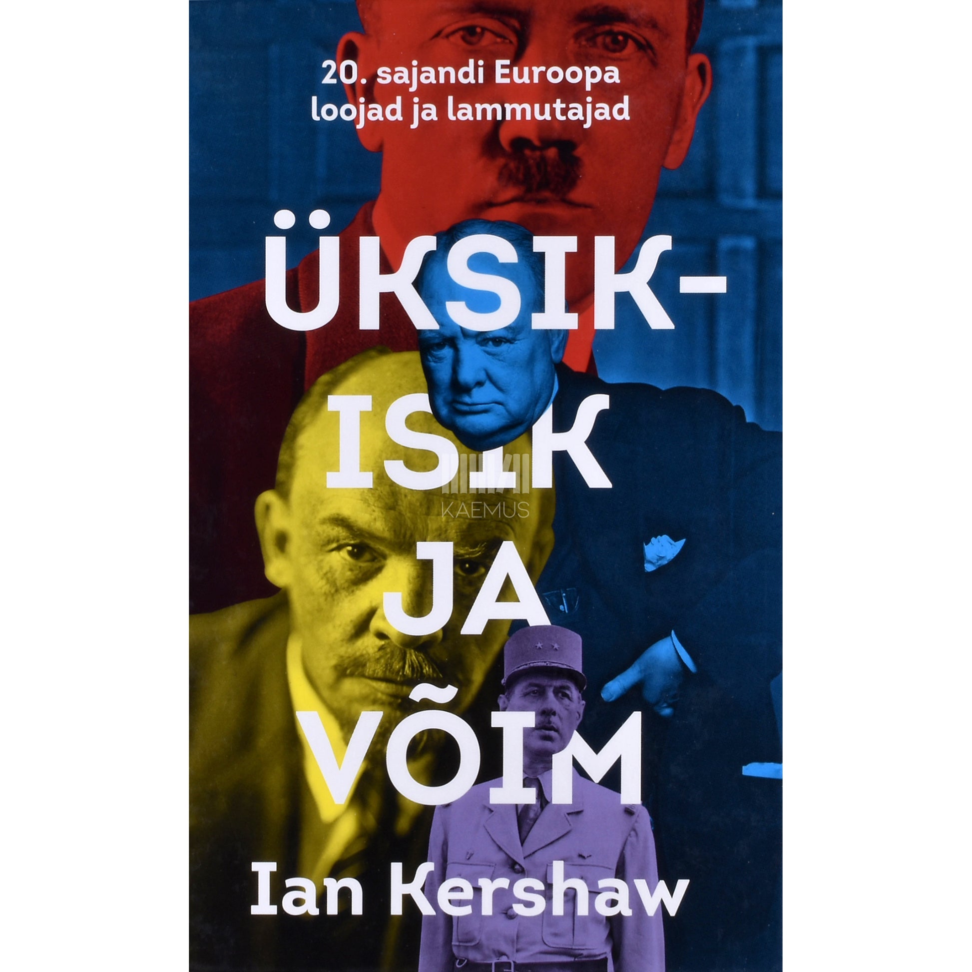 Ian Kershaw. Üksikisik ja võim