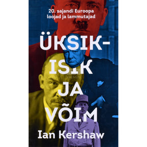 Ian Kershaw Üksikisik ja võim