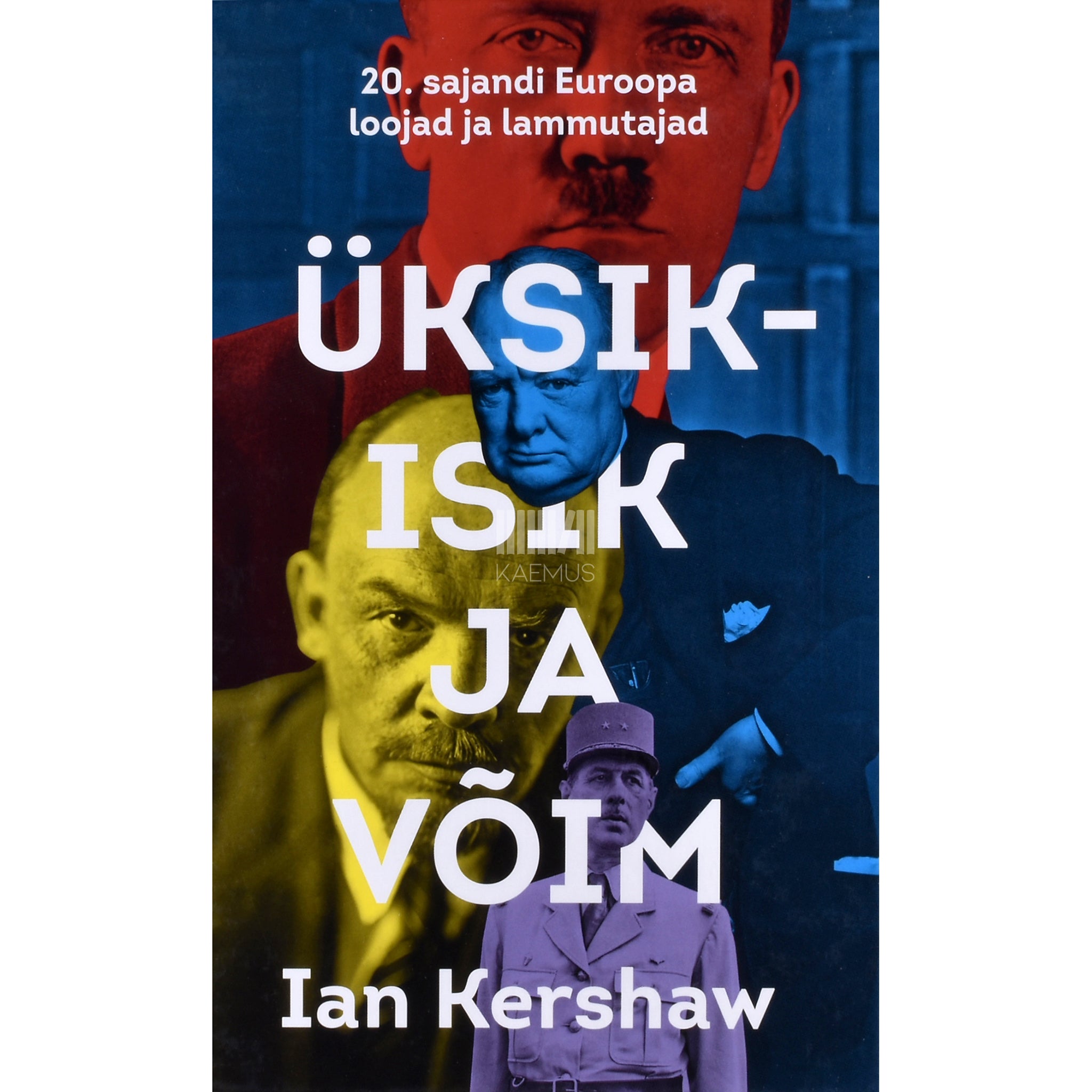 Ian Kershaw Üksikisik ja võim