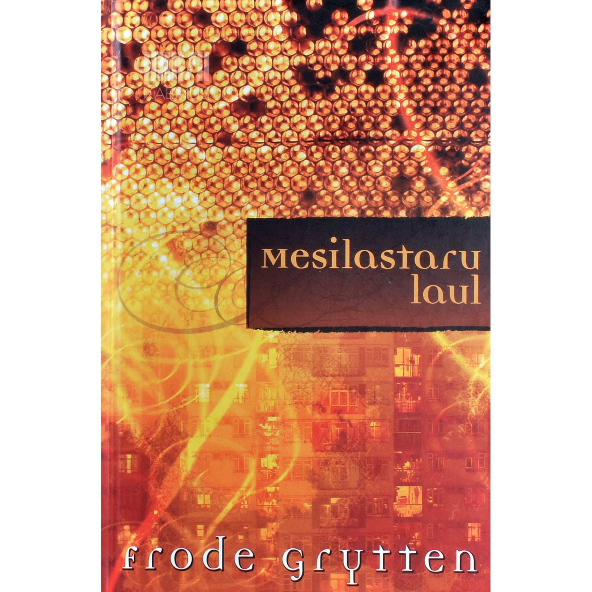 Frode Grytten Mesilastaru laul