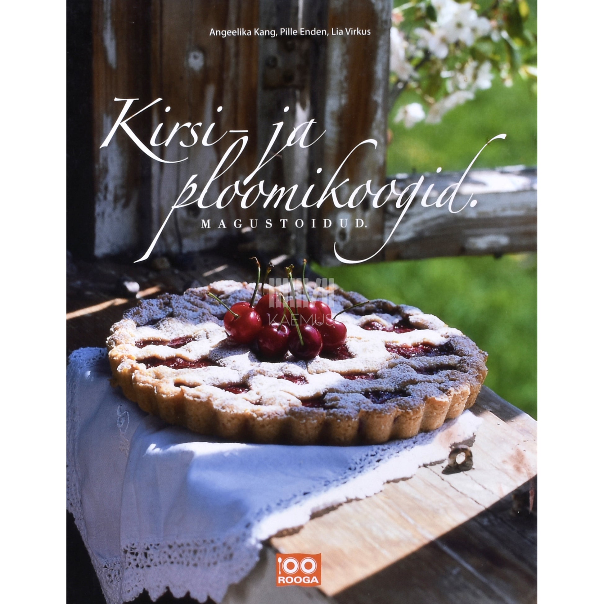 Kirsi-ja ploomikoogid. Magustoidud