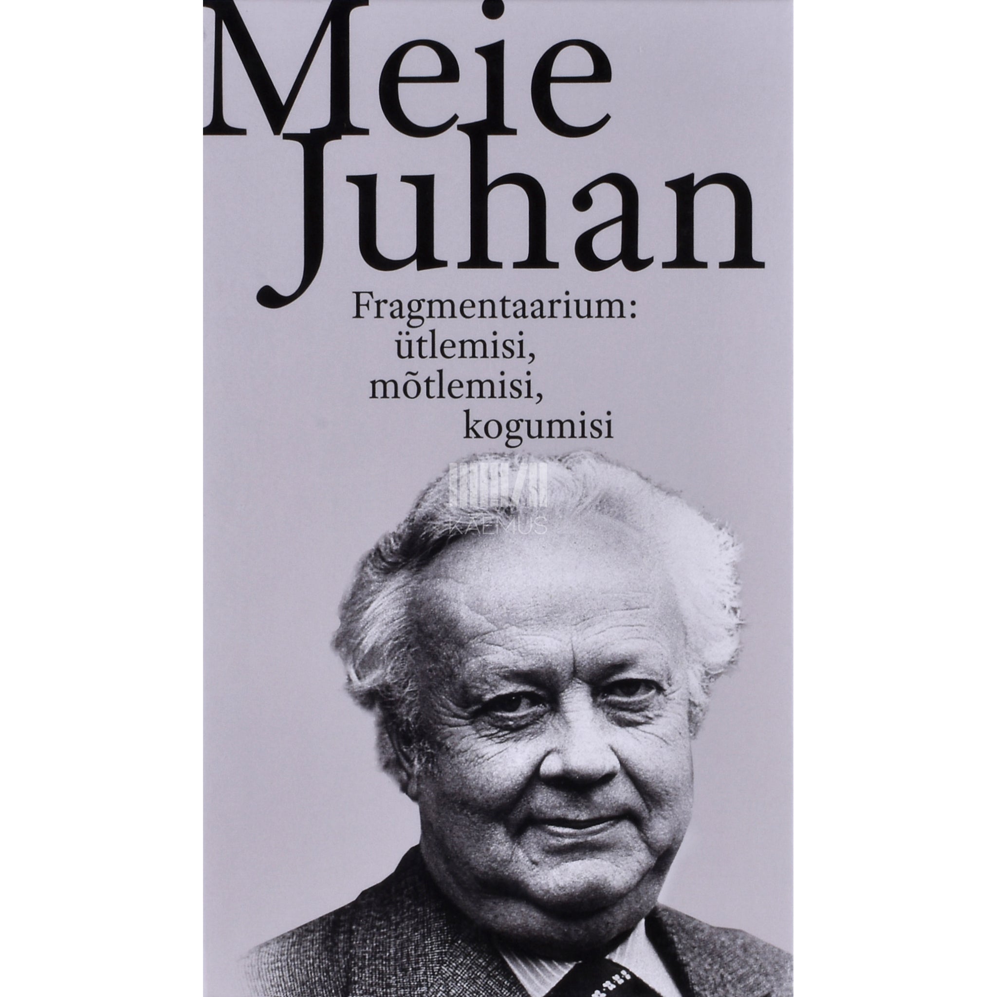 Kaemus Meie Juhan