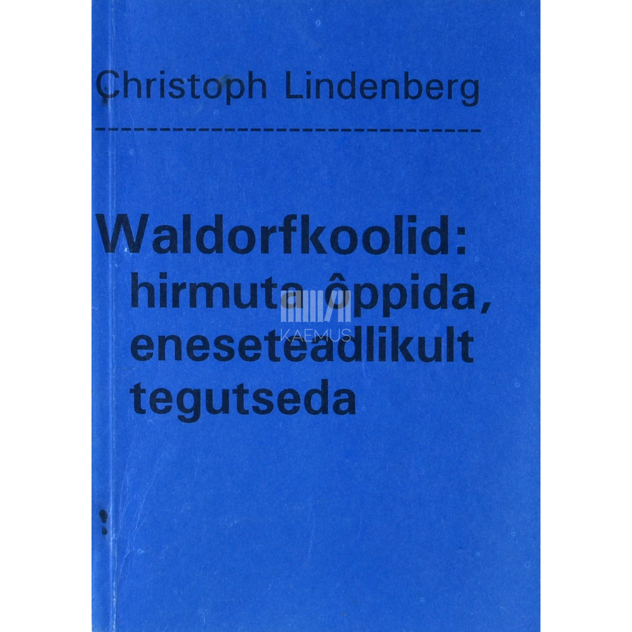 Christoph Lindenberg Waldorfkoolid