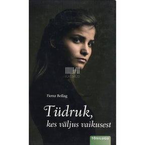 Fiona Bollag Tüdruk, kes väljus vaikusest