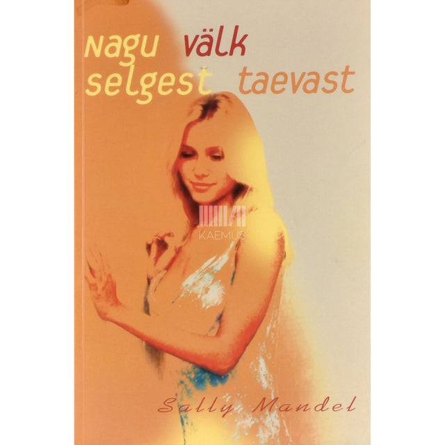 Sally Mandel. Nagu välk selgest taevast