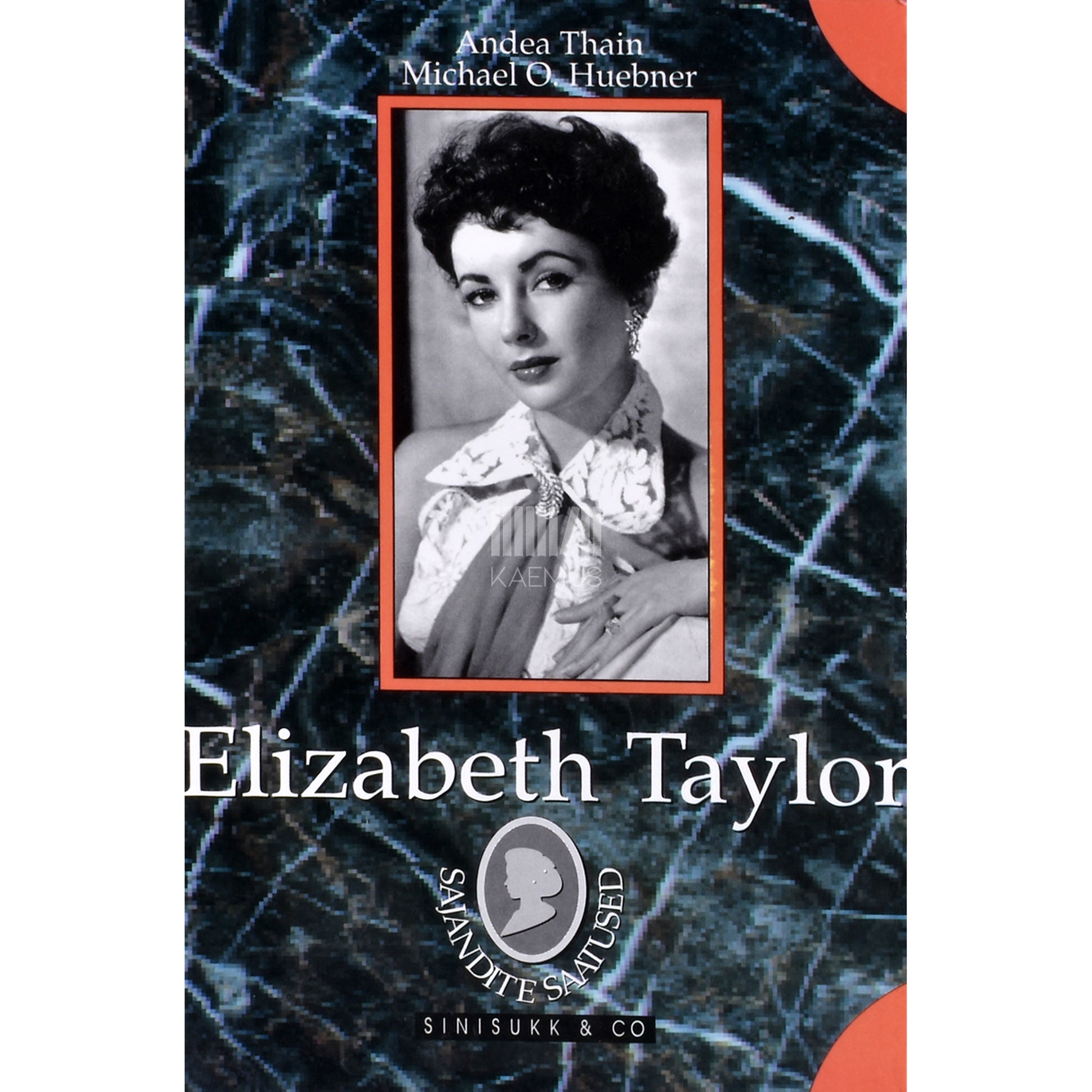 Andrea Thain, Michael O. Huebner Elizabeth Taylor