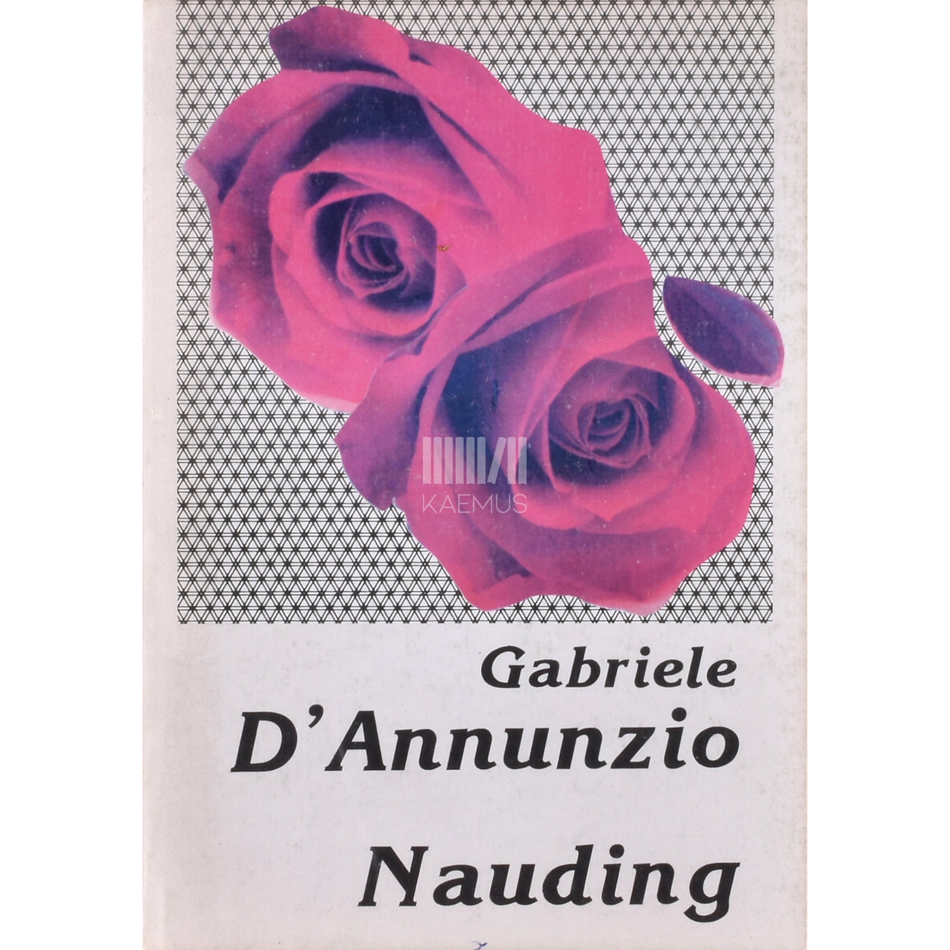 Gabriele D'Annunzio. Nauding