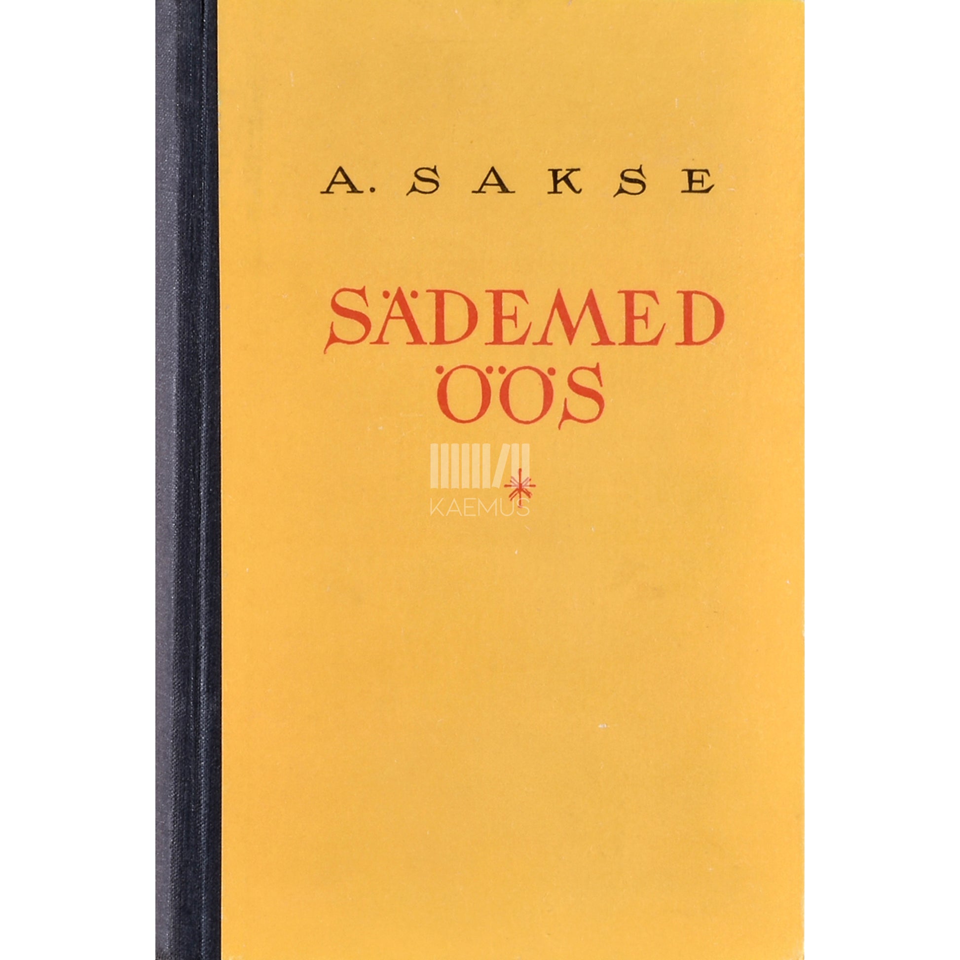 Anna Sakse. Sädemed öös