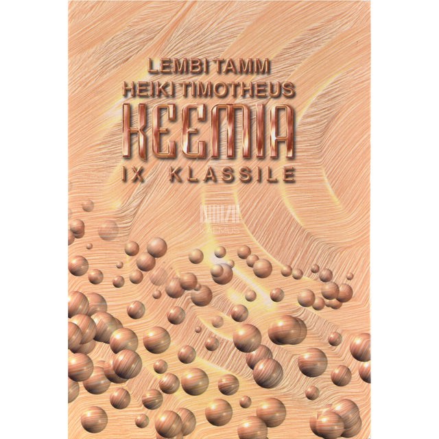 Lembi Tamm, Heiki Timotheus. Keemia IX klassile