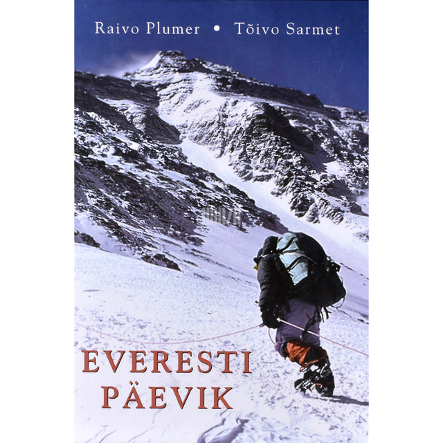 Raivo Plumer, Tõivo Sarmet. Everesti päevik