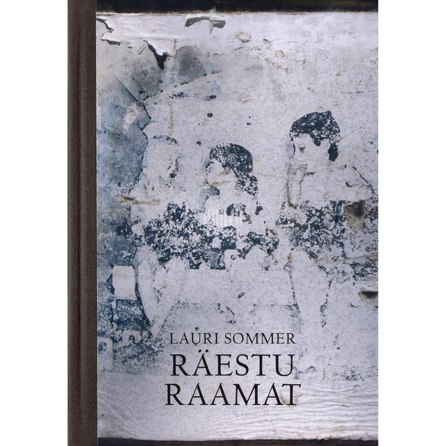Lauri Sommer. Räestu raamat