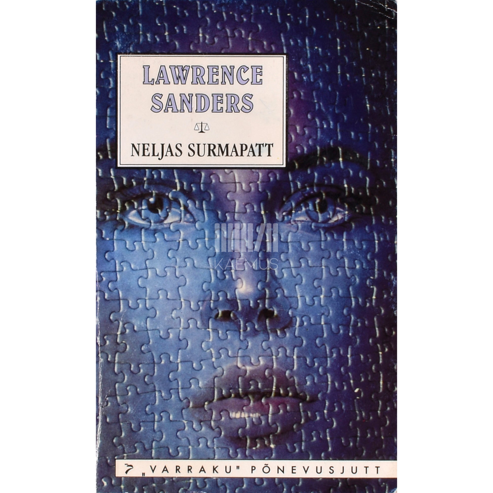 Lawrence Sanders. Neljas surmapatt