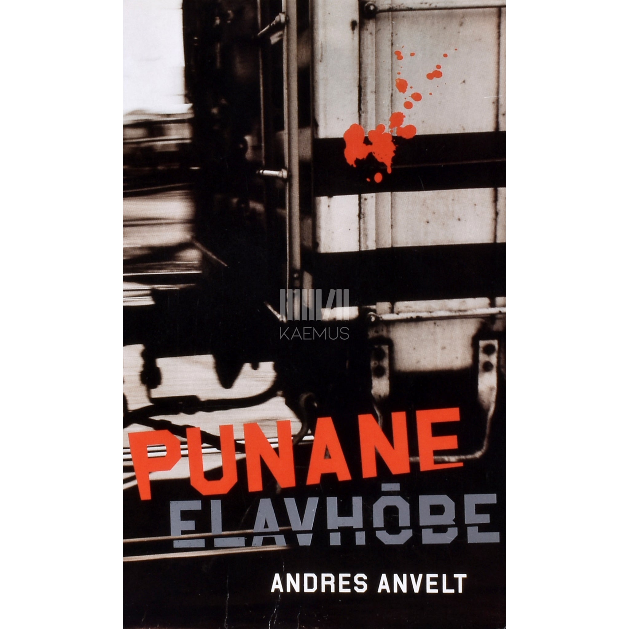 Andres Anvelt Punane elavhõbe