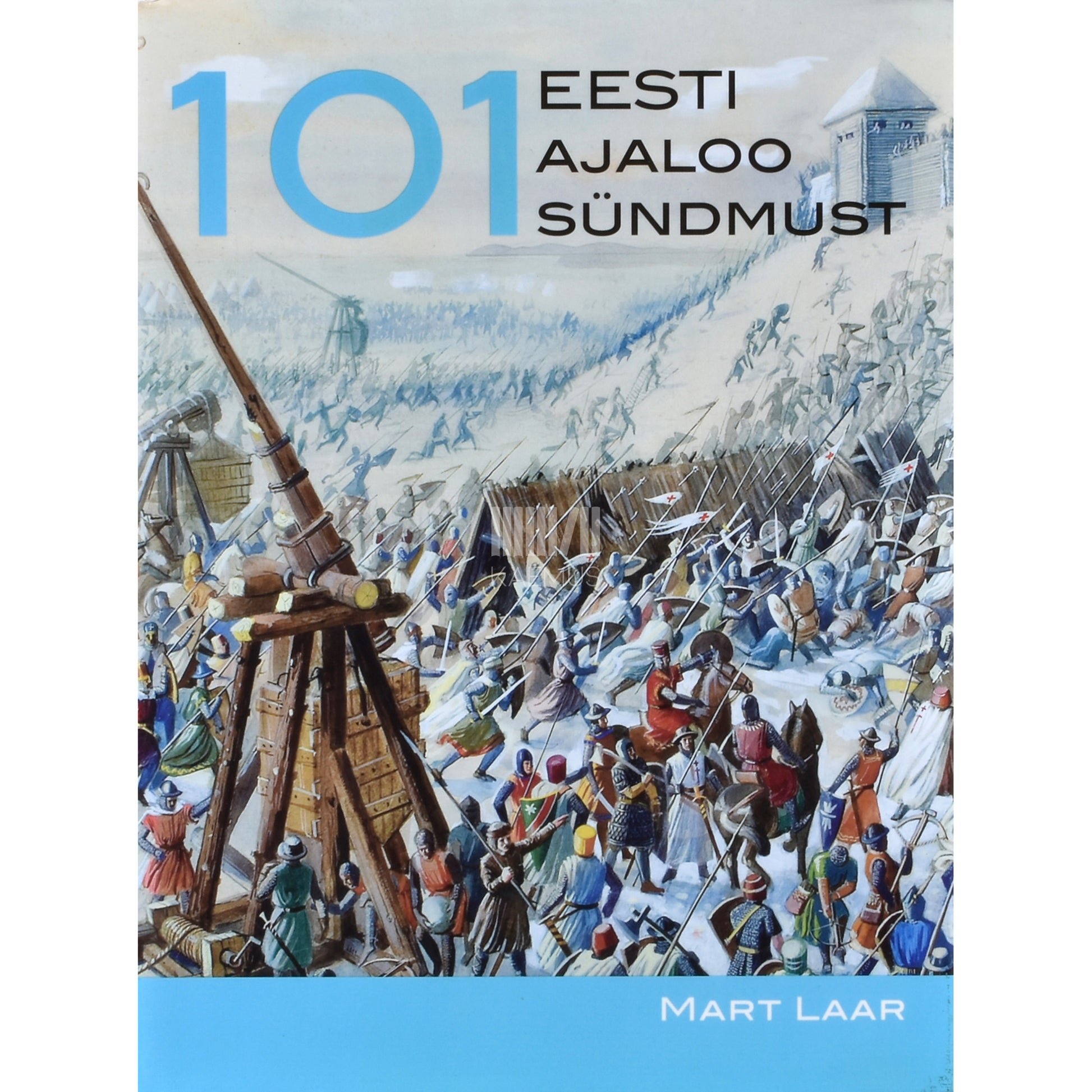 Mart Laar. 101 Eesti ajaloo sündmust