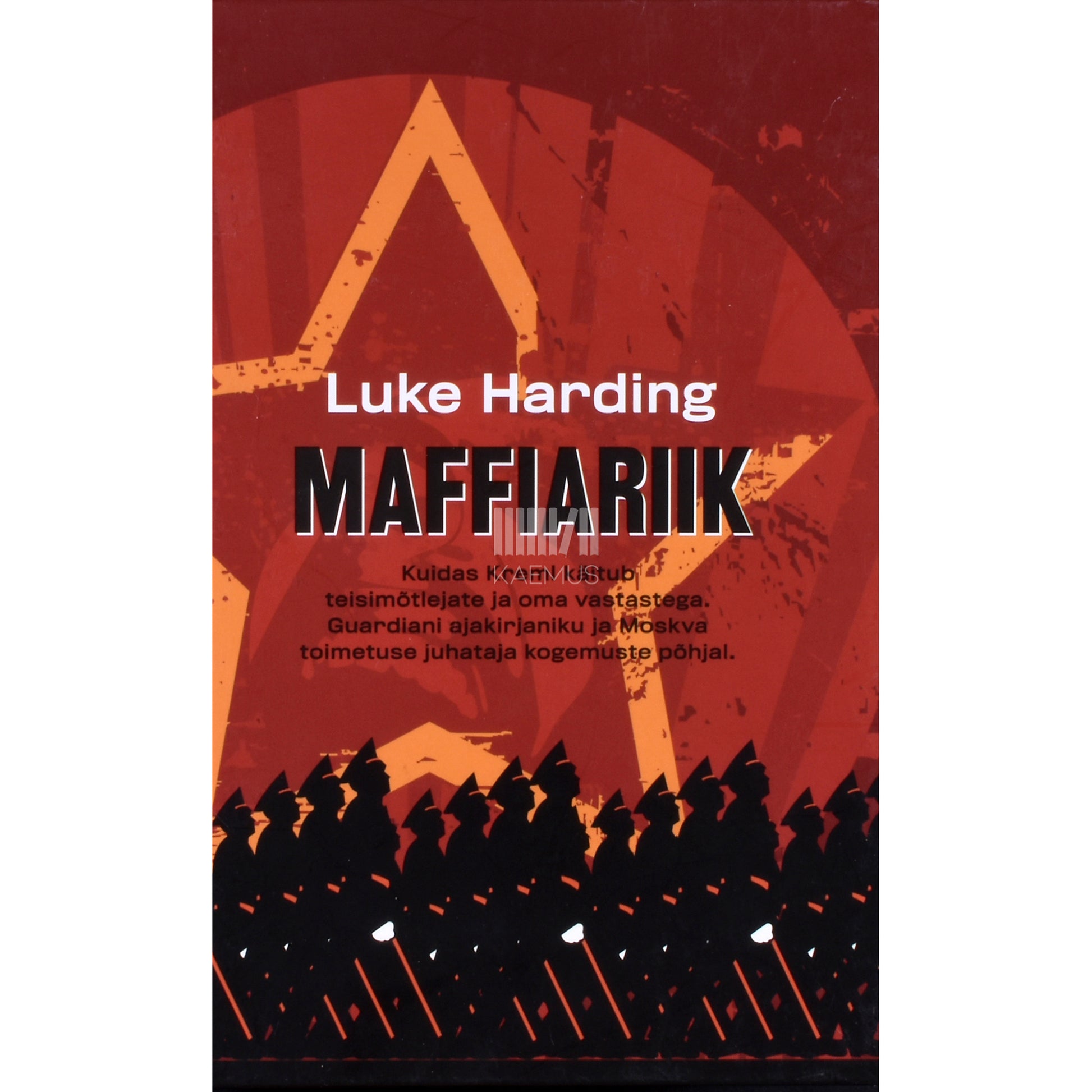 Luke Harding. Maffiariik