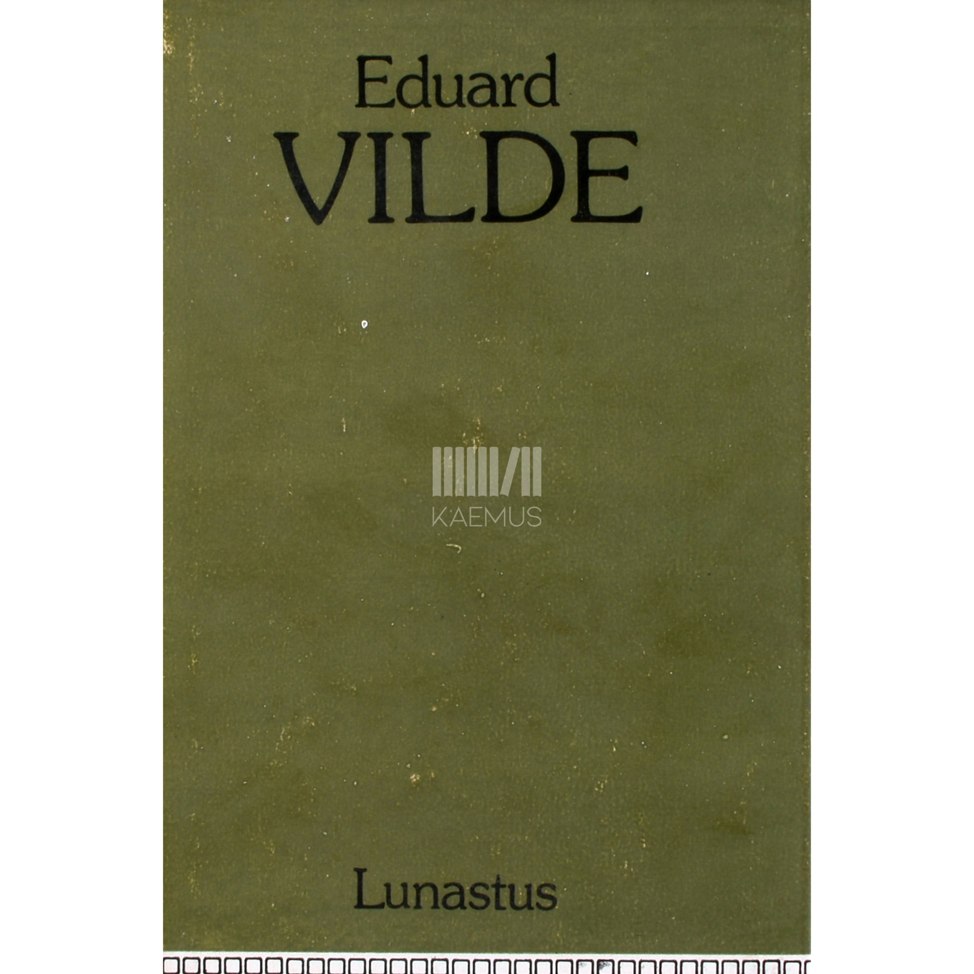 Eduard Vilde. Lunastus. Ühe töölise noorpõlv