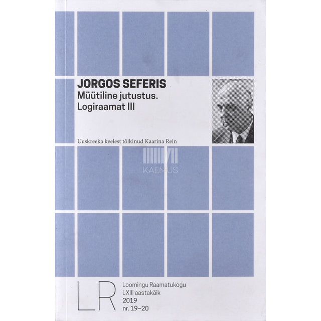 Jorgos Seferis. Müütiline jutustus. Logiraamat. III