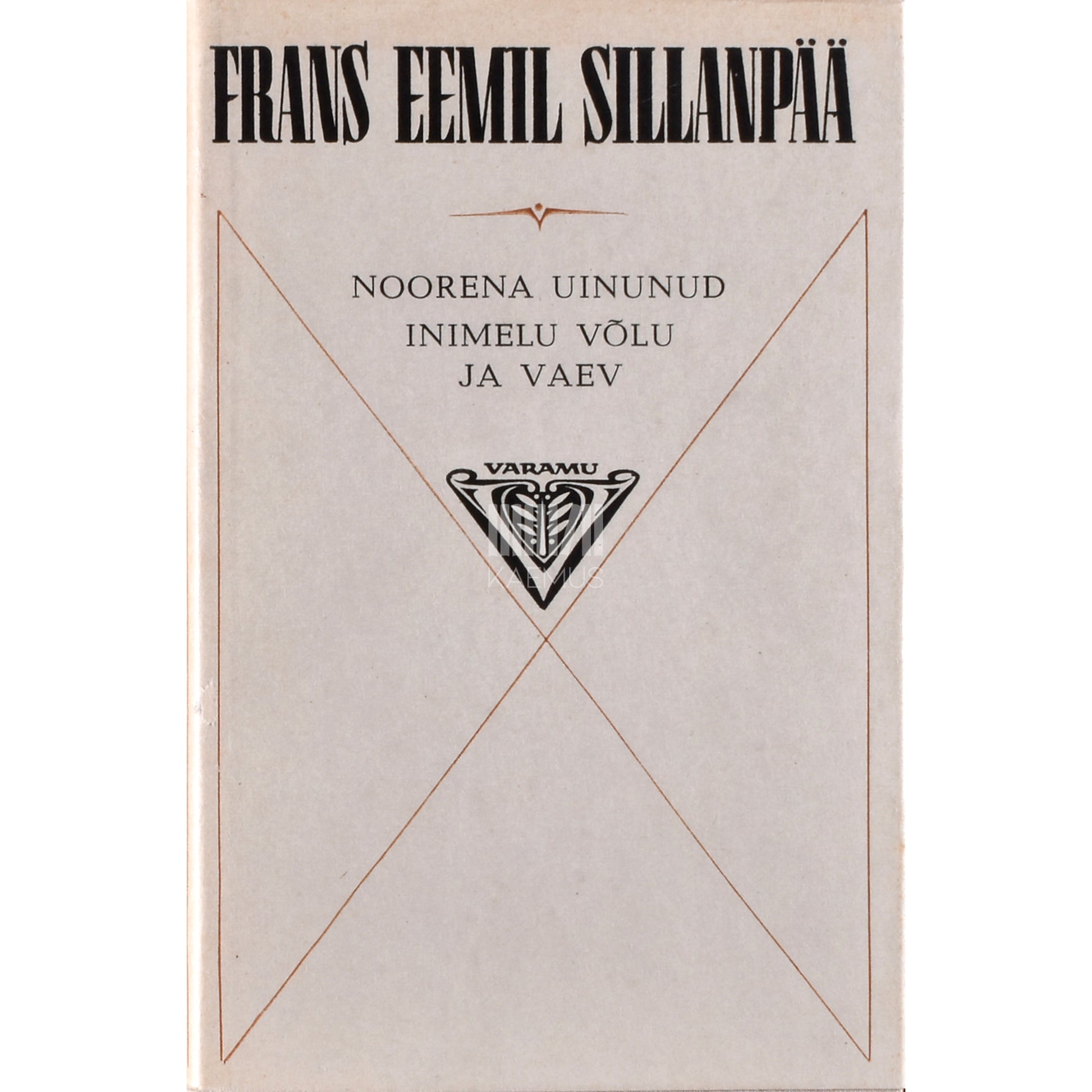 Frans Eemil Sillanpää. Noorena uinunud. Inimelu võlu ja vaev