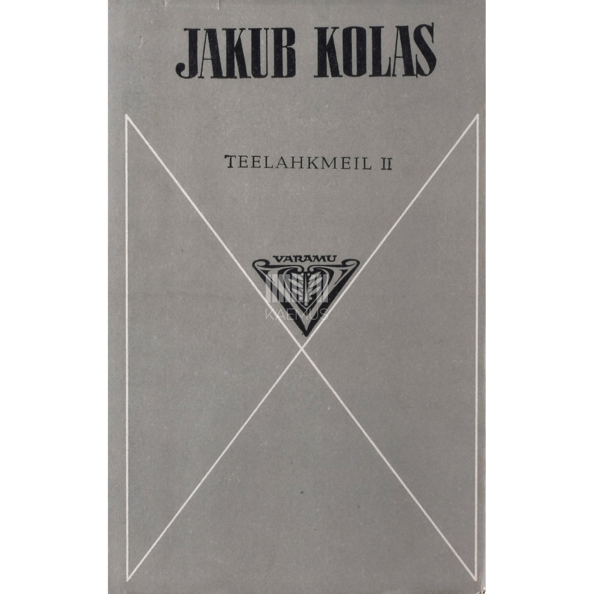 Jakub Kolas. Teelahkmeil 2. osa