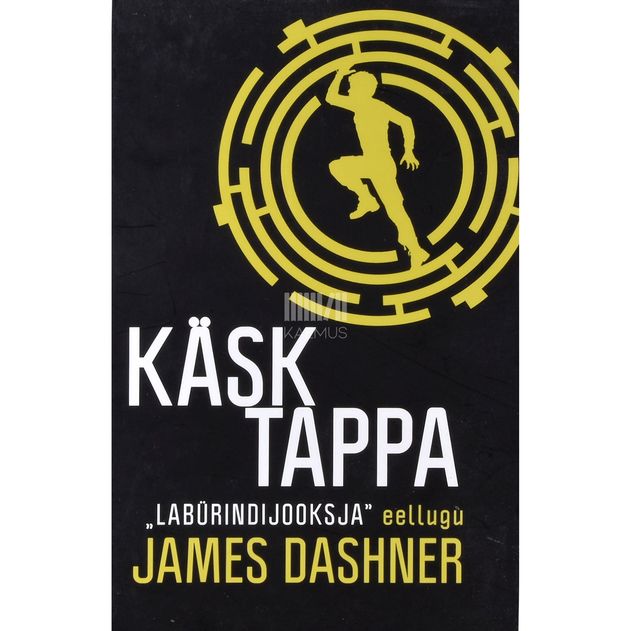 James Dashner Käsk tappa. Labürindijooksja eellugu