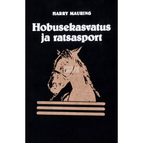 Harry Mauring Hobusekasvatus ja ratsasport