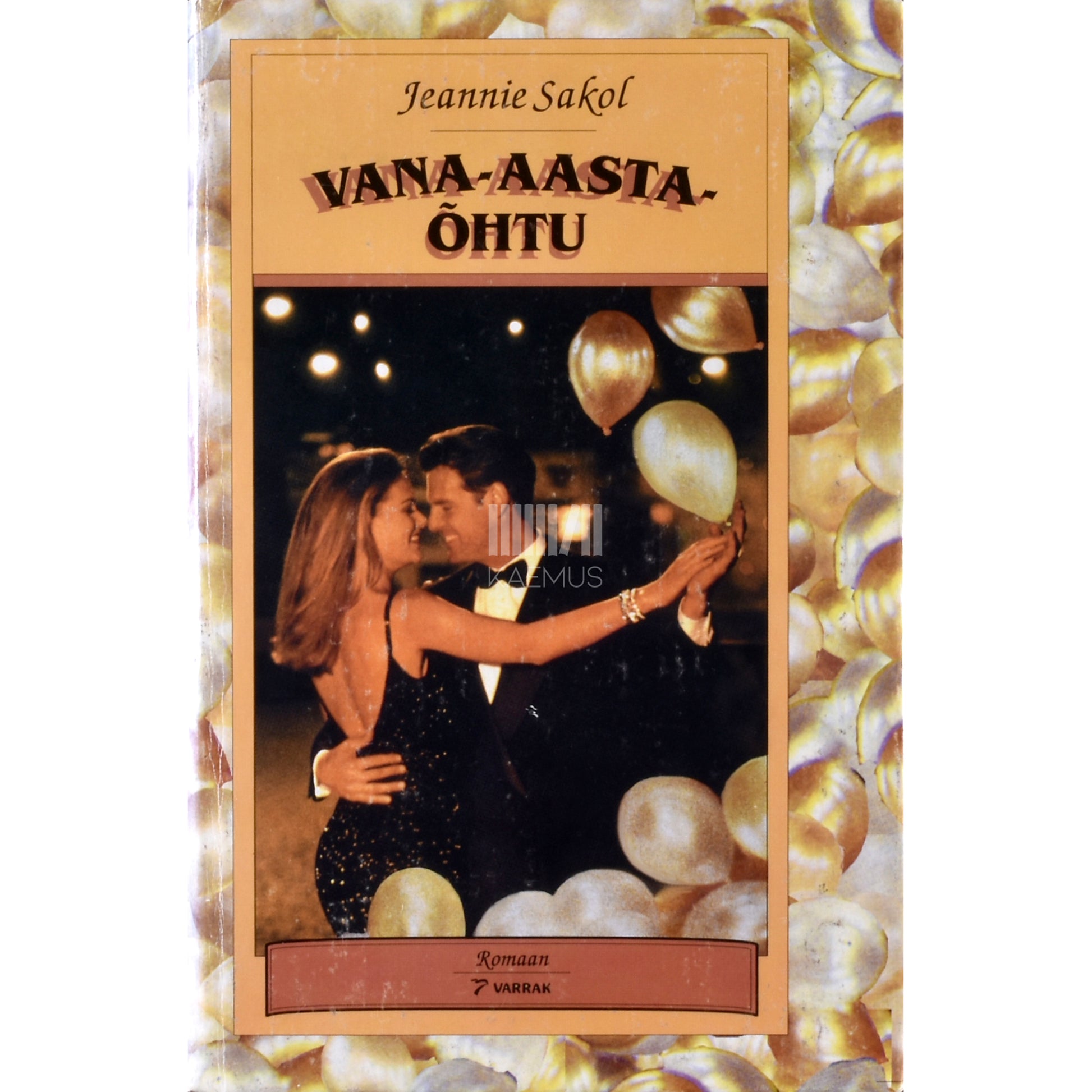 Jeannie Sakol. Vana-aastaõhtu