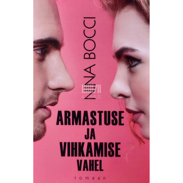Nina Bocci. Armastuse ja vihkamise vahel