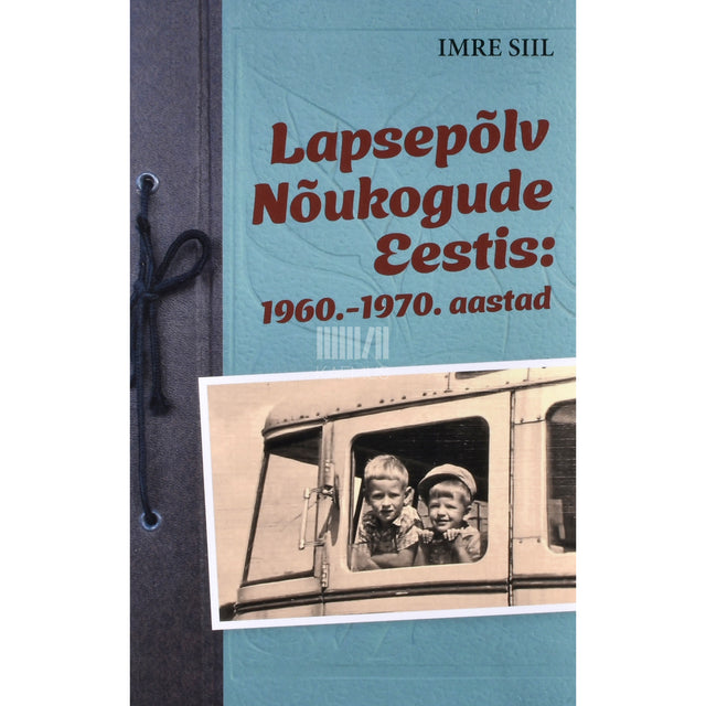 Imre Siil. Lapsepõlv Nõukogude Eestis