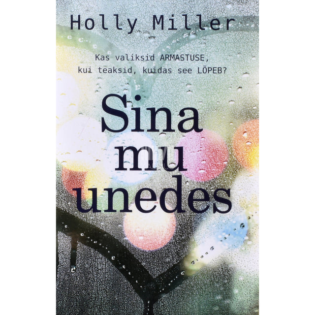 Holly Miller. Sina mu unedes