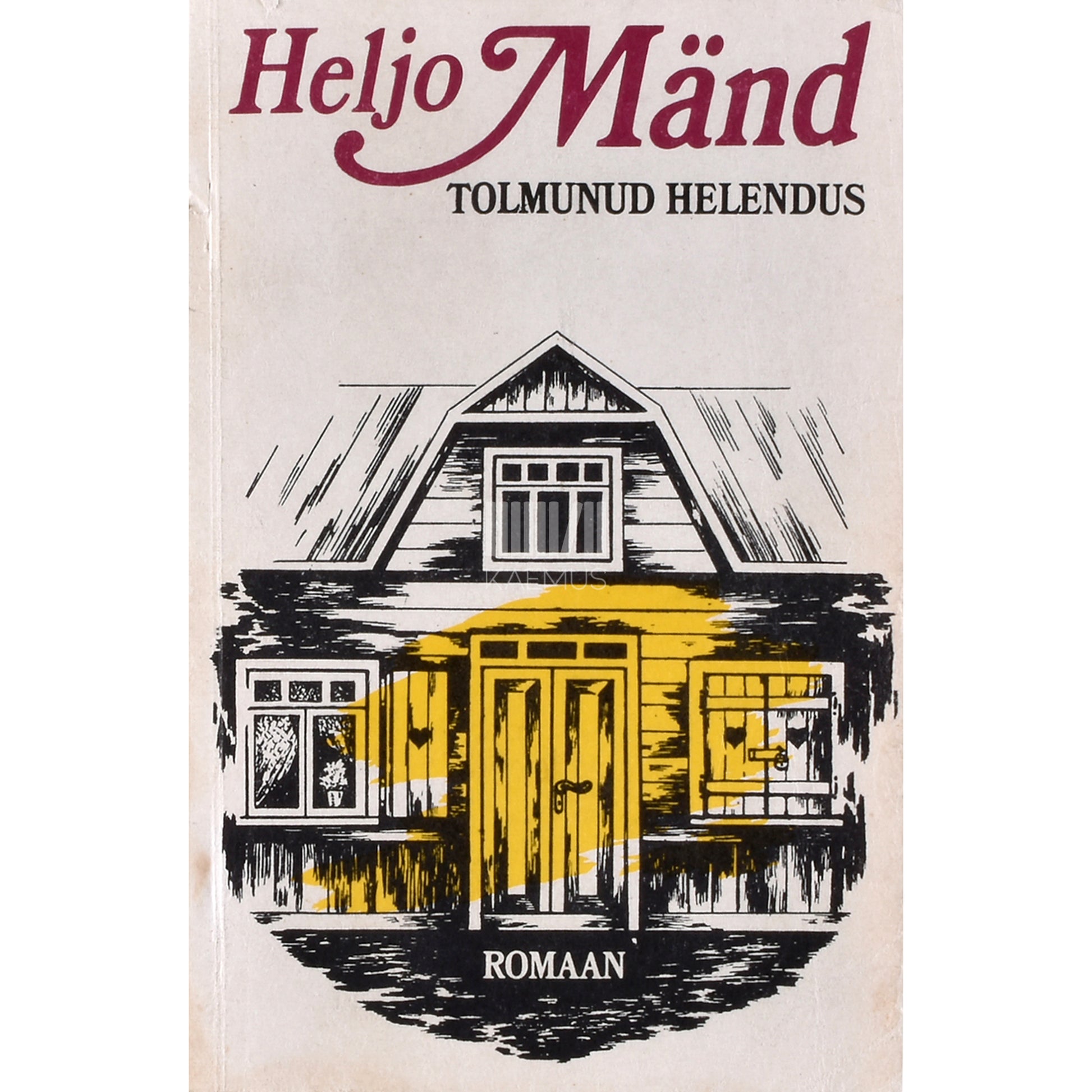 Heljo Mänd. Tolmunud helendus