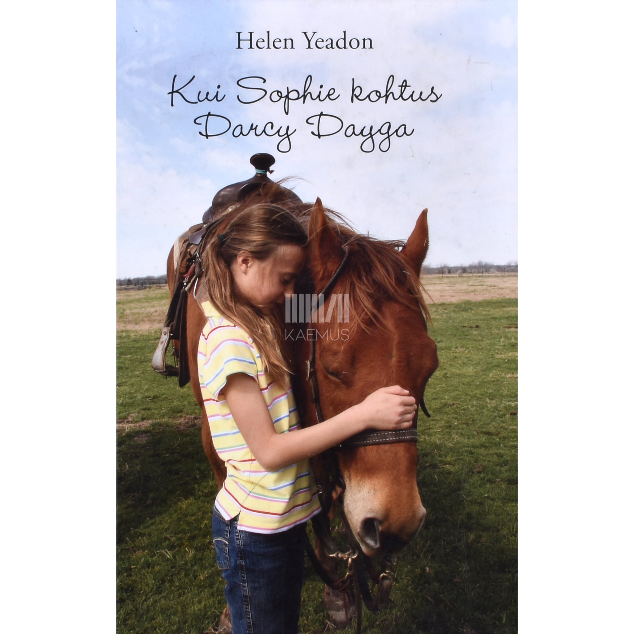 Helen Yeandon, Gill Paul Kui Sophie kohtus Darcy Dayga