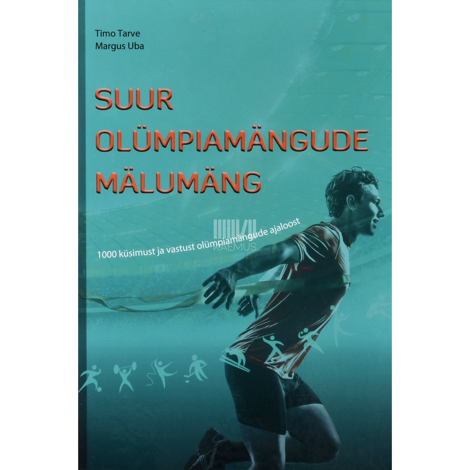 Timo Tarve, Margus Uba. Suur olümpiamängude mälumäng