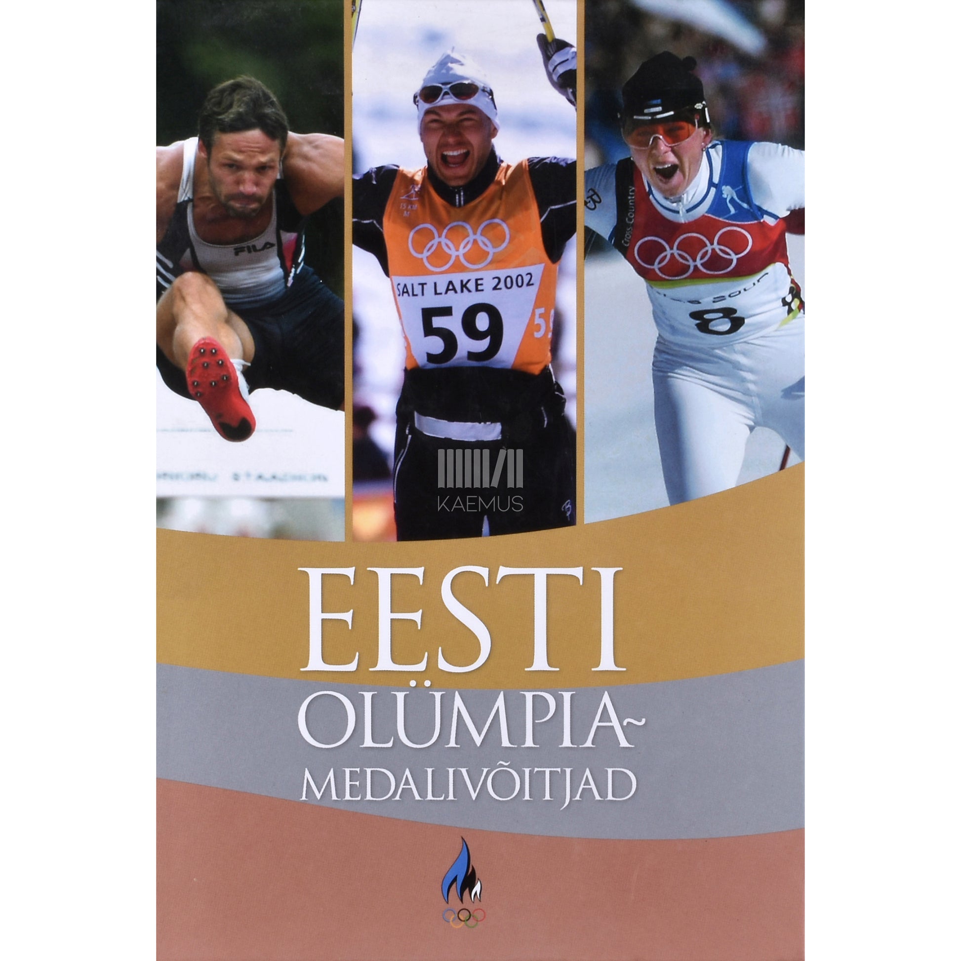 Tiit Lääne. Eesti olümpiamedalivõitjad. 1912-2006