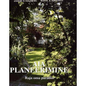 Anders R. Dagsberg, Bertil K. Johanson Aia planeerimine
